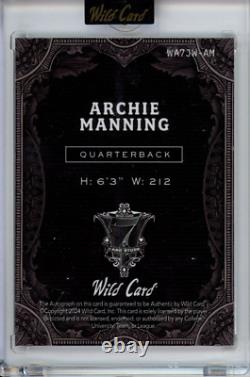 1/1 Archie Manning AUTO GOLD HOLO 2024 Wild Card 7 Joker Wild Rookie SP Saints