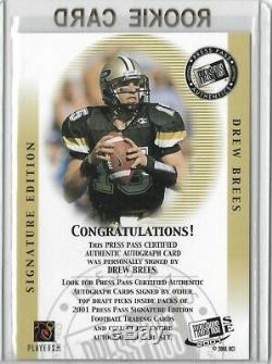 2001 Press Pass SE DREW BREES Rookie Auto Saints Autograph RC