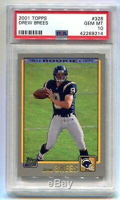 2001 Topps Drew Brees RC #328 PSA 10 Gem Mint Saints