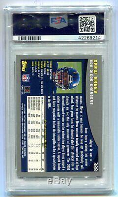 2001 Topps Drew Brees RC #328 PSA 10 Gem Mint Saints