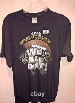 2010 New Orleans Saints SUPER BOWL XLIV Champions WE ALL DAT (M) Local T-SHIRT