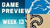 Detroit Lions Vs New Orleans Saints 2023 Week 13 Game Preview