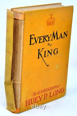 Every Man a King Huey P Long 1st Edition 1933 Autobiograpy Signed By His Wife