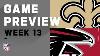 New Orleans Saints Vs Atlanta Falcons Nfl Week 13 Game Preview