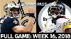 Pittsburgh Steelers Vs New Orleans Saints Week 16 2018 Full Game
